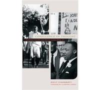 Confluence of Thought by Carson Clayborne Director Director Martin Luther King Jr. Research and Education Institute Hardcover Book Carson Clayborne Director Director Martin Luther King Jr. Research an