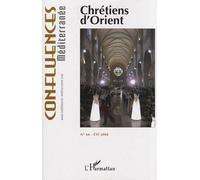 Chrétiens d'Orient - Collectif - L'harmattan - broché - Revue