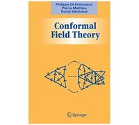 Conformal Field Theory