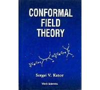 Conformal Field Theory