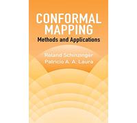 Conformal Mapping: Methods and Applications
