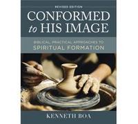 Conformed to His Image Revised Edition - Kenneth D. Boa - Zondervan - Livre en Anglais - Hardback Kenneth D. BoaKenneth D. Boa (Auteur)