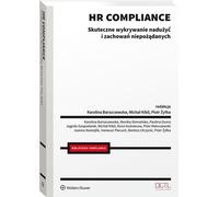 Conformité des RH. Détection efficace de la fraude et des comportements indésirables - Michał Kibil, Karolina Barszczewska, Piotr Żyłka (Recht auf Polnisch)