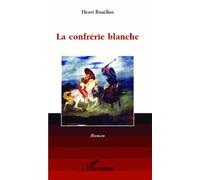 Confrérie Blanche