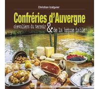 CONFRERIES D'AUVERGNE - Chevaliers du terroir et de la bonne table