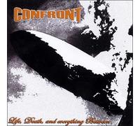 Confront - Lie, Death & Everything Between