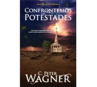 Confrontemos las potestades by Peter C. Wagner Peter C. Wagner (Auteur)