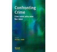 Confronting Crime, Cambridge Criminal Justice Series