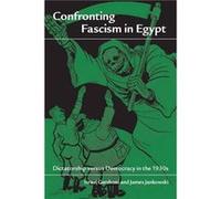 Confronting Fascism in Egypt by James Jankowski Israel Gershoni, James Jankowski (Auteur)