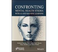 Confronting Mental Health Stigma With Ai and Machine Learning