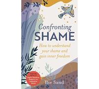 Confronting Shame