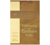 Confronting The Enemies Within