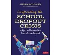 Confronting The School Dropout Crisis