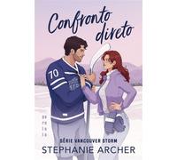 Confronto direto - Stephanie Archer - Editora Paralela - ebook (ePub) - Livre