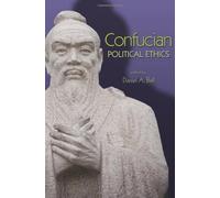 Confucian Political Ethics