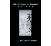 Confucius and the Analects: New Essays – Oxford University Press