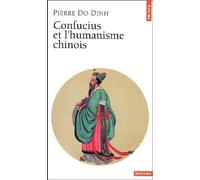 Confucius Et L'humanisme Chinois