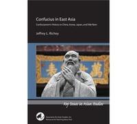 Confucius in East Asia by Jeffrey L. Richey Jeffrey L. Richey (Auteur)