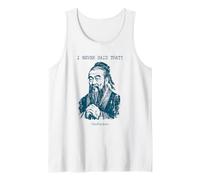 Confucius, Je n'ai jamais Dit Cette drôle de Phrase Débardeur