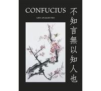 Confucius - Les Analectes - 2ème édition