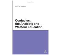 Confucius, The Analects And Western Education