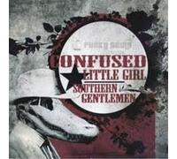 CONFUSED LITTLE GIRL - SOUTHERN GENTLEMEN - CD - K72z