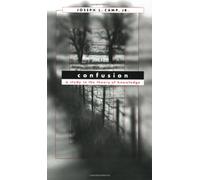 Confusion: A Study in the Theory of Knowledge