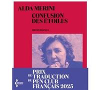 Confusion des étoiles Alda Merini (Auteur), Alessandra Domenici (Traduction), Gabriel Dufay (Traduction), Gabriel Dufay (Préface)