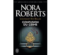 Confusion du crime - Nora Roberts - J'ai Lu - Poche - Roman