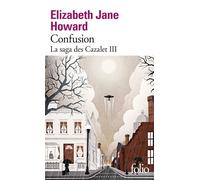 Confusion La saga des cazalet iii - Elizabeth Jane Howard - Gallimard - Poche - Roman