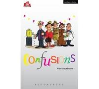 Confusions by Ayckbourn & Alan Playwright & UK Ayckbourn, Alan (Auteur)