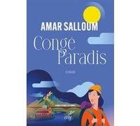 Congé Paradis Amar Salloum (Auteur)
