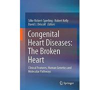 Congenital Heart Diseases: The Broken Heart
