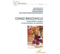 Congo Brazzaville Patrice Moundza (Coordination éditoriale), Ferdinand Ndzani (Coordination éditoriale), Gilles Freddy Mialoundama Bakouetila (Coordination éditoriale)