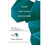 Congo - Code social 2016 Droit - Afrique (Auteur)