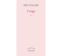 Eric Vuillard – Congo – Étude – Broché