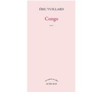 Eric Vuillard – Congo – Étude – Broché
