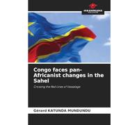 Congo faces pan-Africanist changes in the Sahel