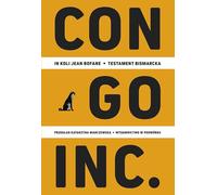 Congo Inc. Le testament de Bismarck