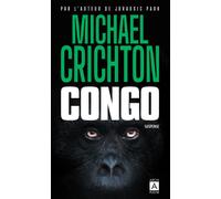 Congo - Michael Crichton - Archipoche - Poche - Roman