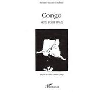 Kazadi Ditabala Bestine – Congo, mots pour maux – Essai – Broché