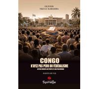 Congo: N’ayez pas peur du fédéralisme
