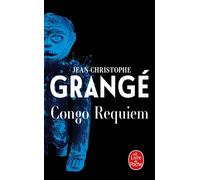 Congo Requiem - Jean-Christophe Grangé - Lgf - Poche - Roman