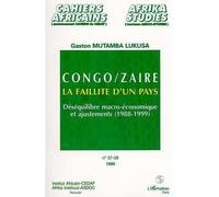 CONGO/ZAÏRE LA FAILLITE D'UN PAYS (n° 37-38) Tome 37 - - Marion Paoletti - L'harmattan - broché - Livre