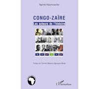 Ngimbi Kalumvueziko – Congo-Zaïre : Les acteurs de l'histoire – Essai – Broché