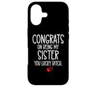Congrats on Being My Sister You Lucky Big Sister Little Sis Coque pour iPhone 17
