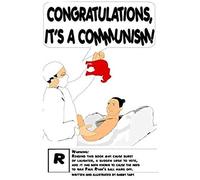 Congratulations, It's A Communism!