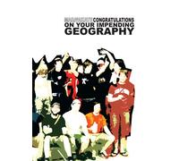 Congratulations on Your Impending Geography