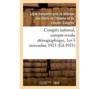 Congrès national, compte-rendu sténographique, 1er-3 novembre 1925 - Théophile Marion Dumersan - Hachette Bnf - broché - Essai