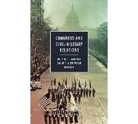 Congress And Civil-Military Relations